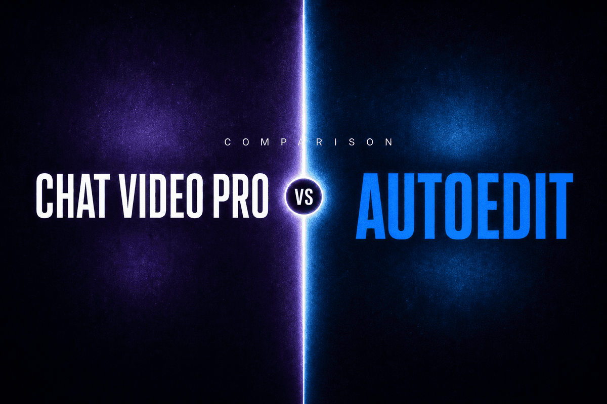 AutoEdit vs Chat Video Pro — comparison hero