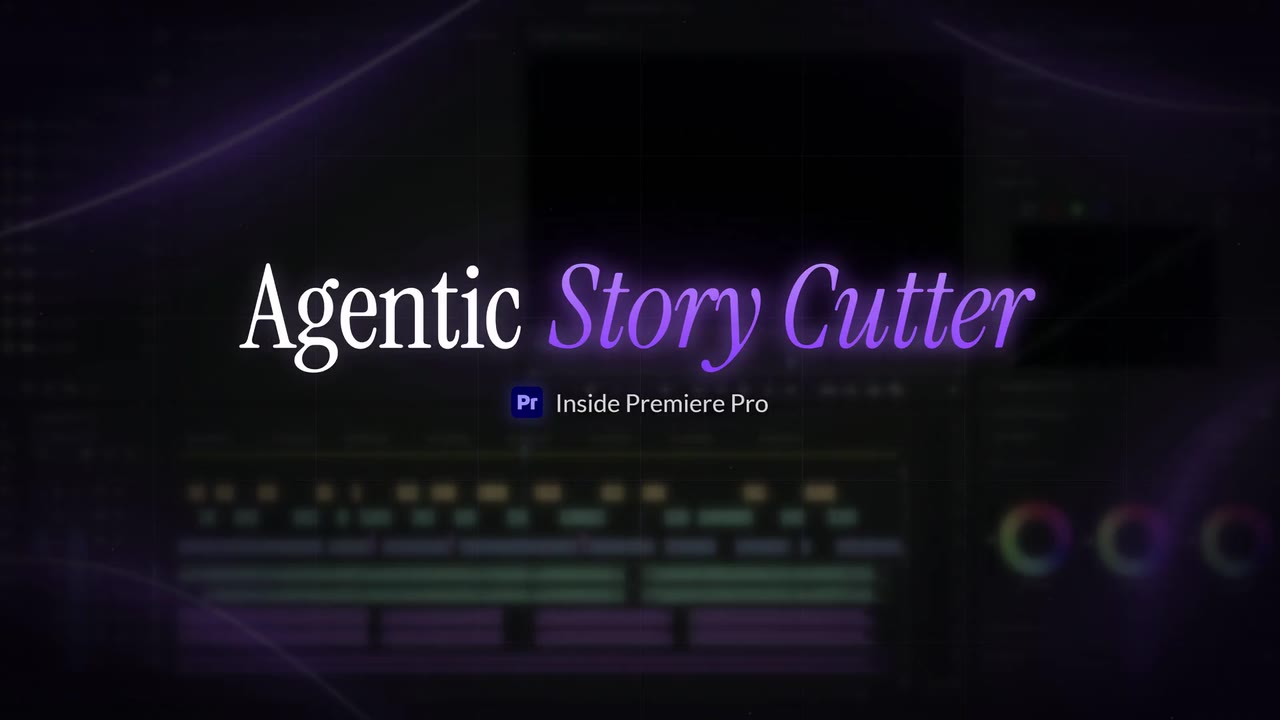 The words “Agentic Story Cutter”, with “Story Cutter” in purple, above the Premiere Pro icon and the line “Inside Premiere Pro”, over a dimmed, softly blurred Adobe Premiere Pro editing workspace.